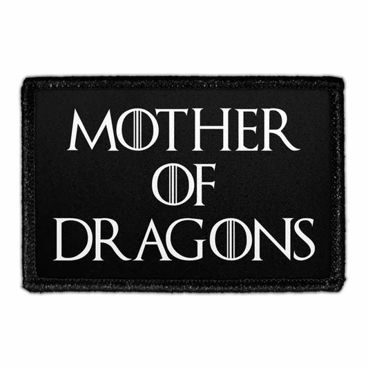 Mother Of Dragons - Black Background - Removable Patch