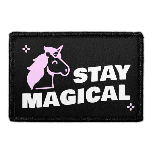 Stay Magical - Removable Patch