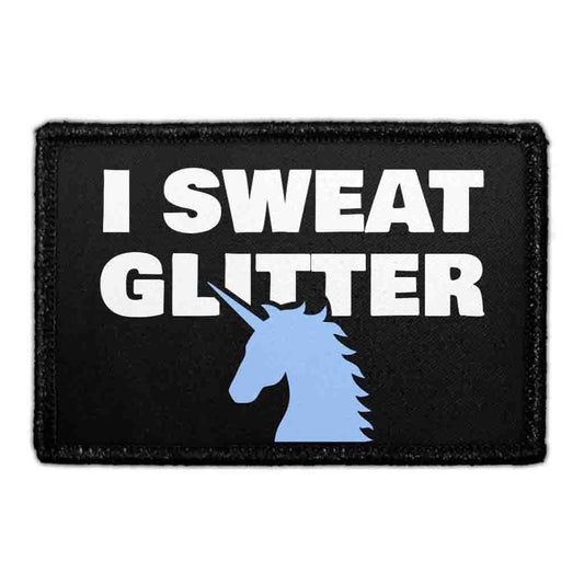 I Sweat Glitter - Removable Patch