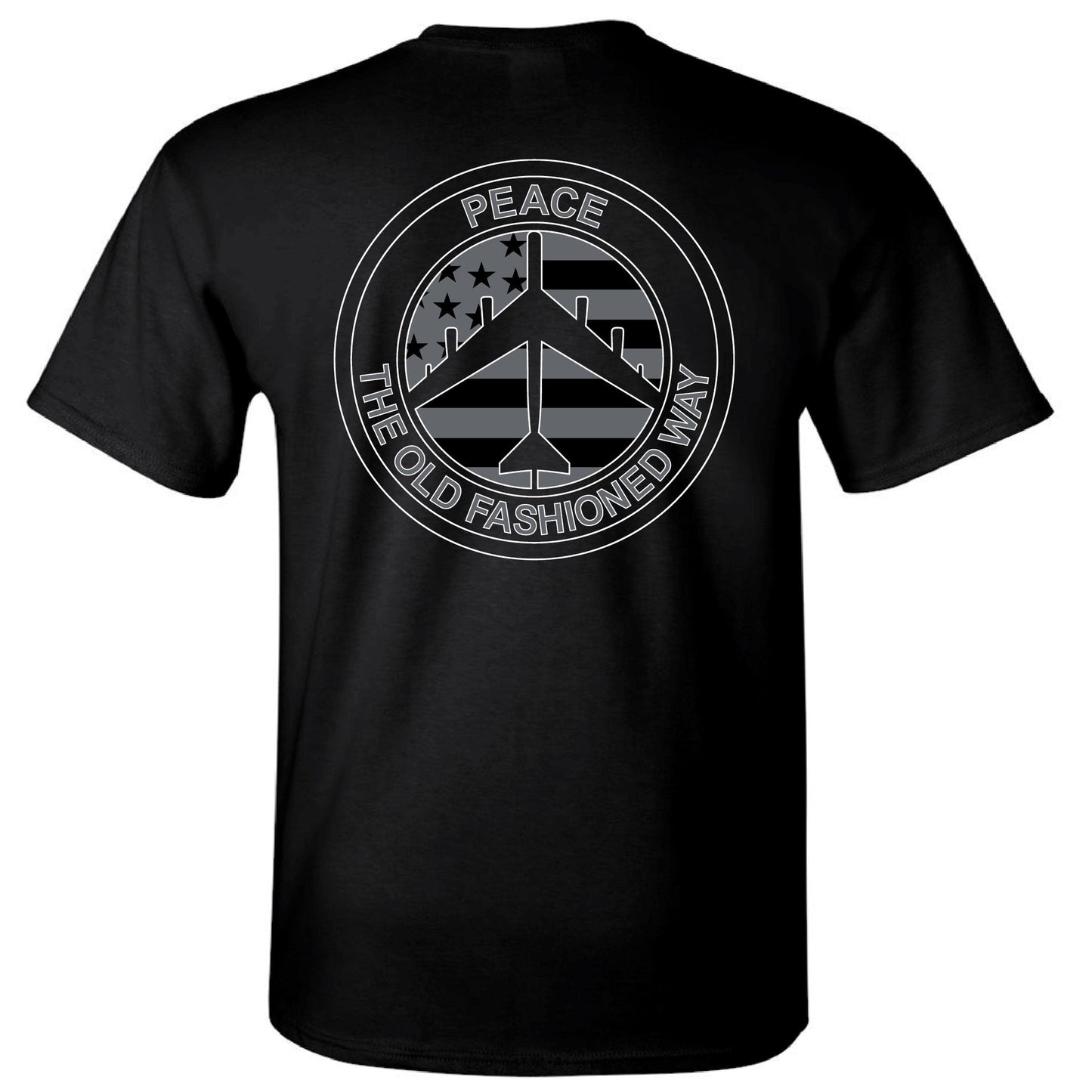 Peace The Old Fashioned Way T-Shirts