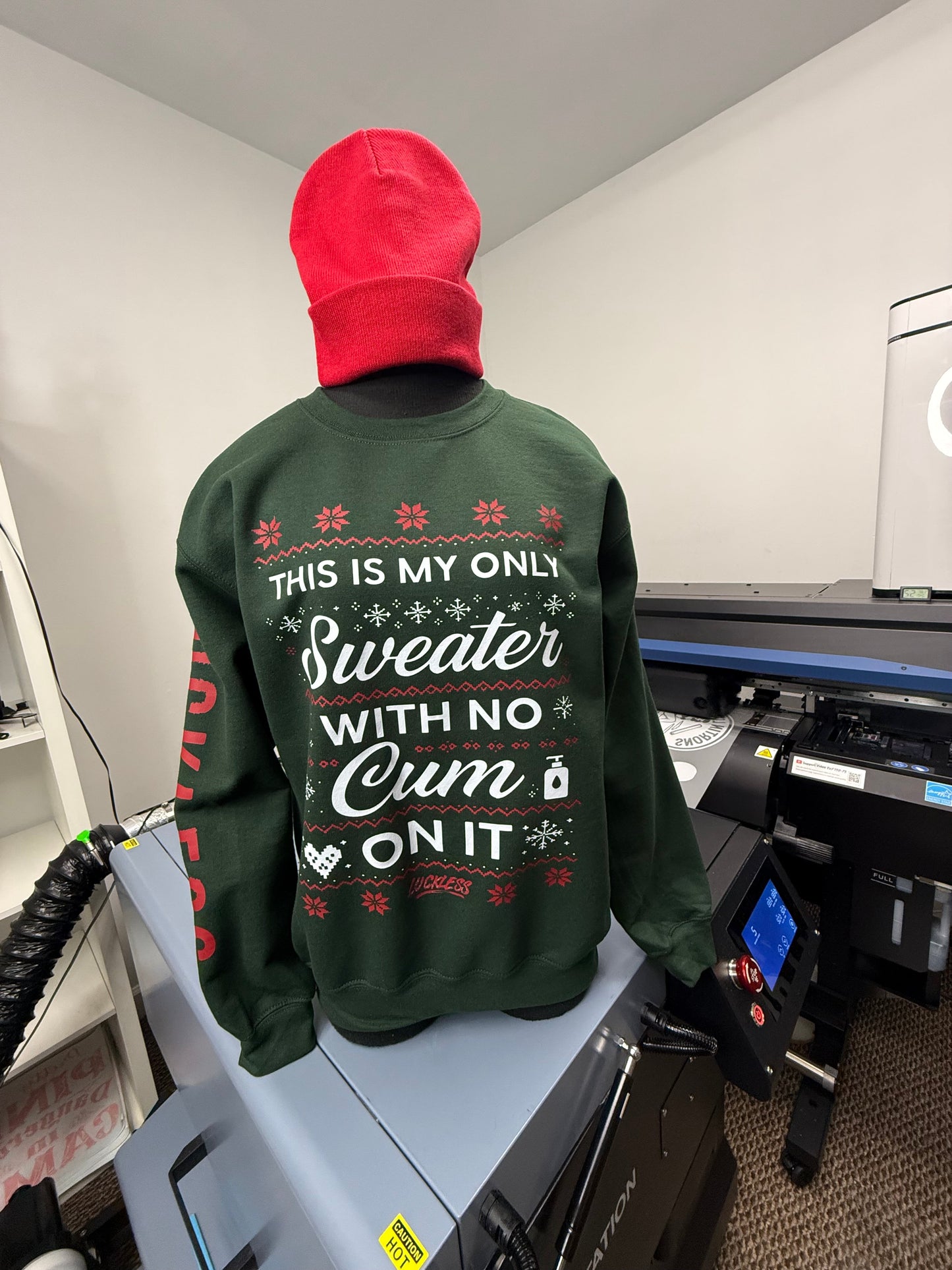 My Only Sweater With No C On It Sweatshirt