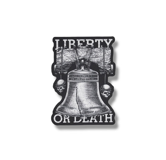 LIberty or Death Sticker