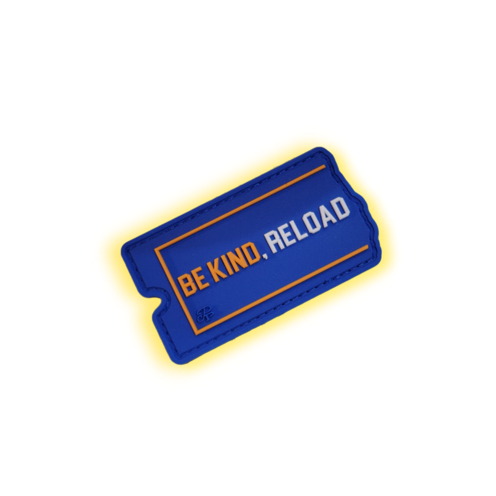 BE KIND, RELOAD Morale Patch