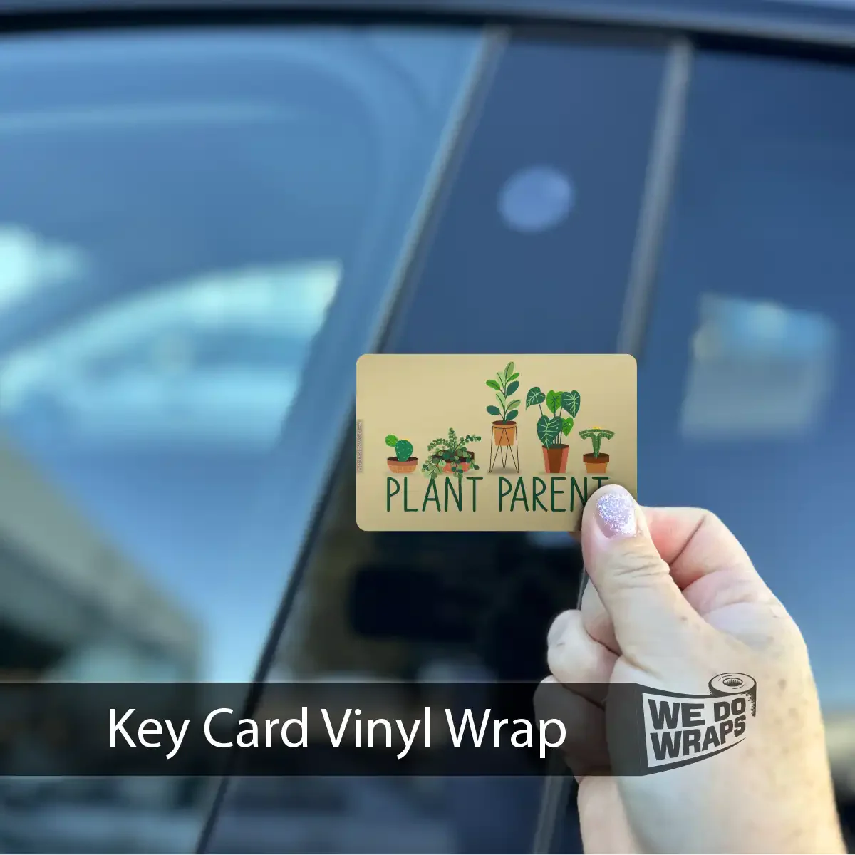 Plant Parent | NFC Key Card Wrap