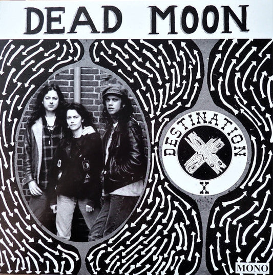 Dead Moon – Destination X Mono Pressing Vinyl LP Record
