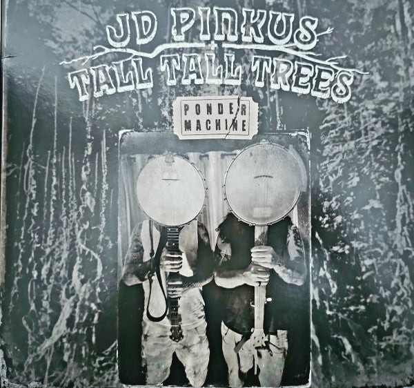 JD Pinkus (Butthole Surfers) + Tall Tall Trees – Ponder Machine (Clear Color Vinyl) LP Record