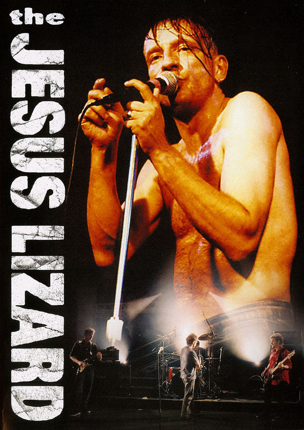 JESUS LIZARD, THE - The Jesus Lizard Live DVD