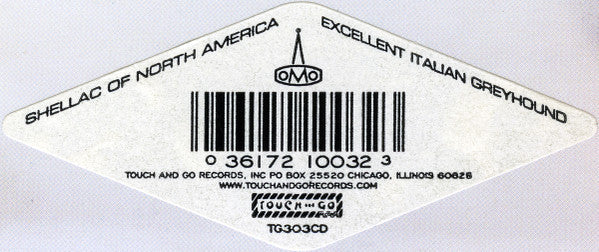 Shellac – Excellent Italian Greyhound CD