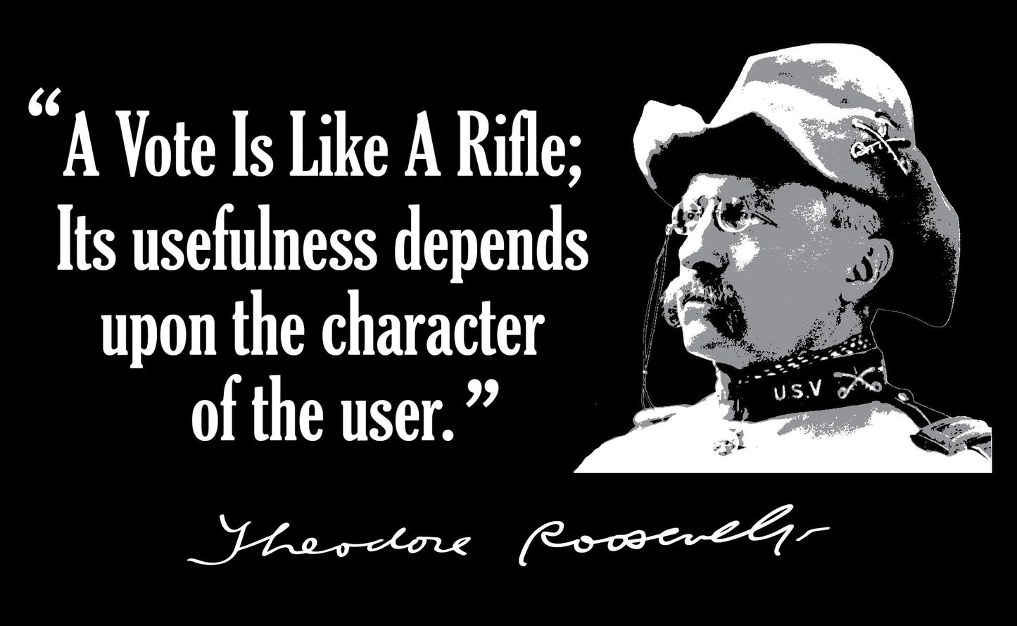 "SPEAK SOFTLY & CARRY A BIG STICK" - Teddy Roosevelt Tribute T-Shirts