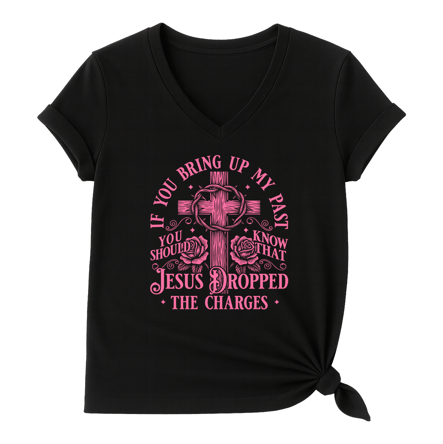 Jesus Dropped The Charges V-Neck - 4338
