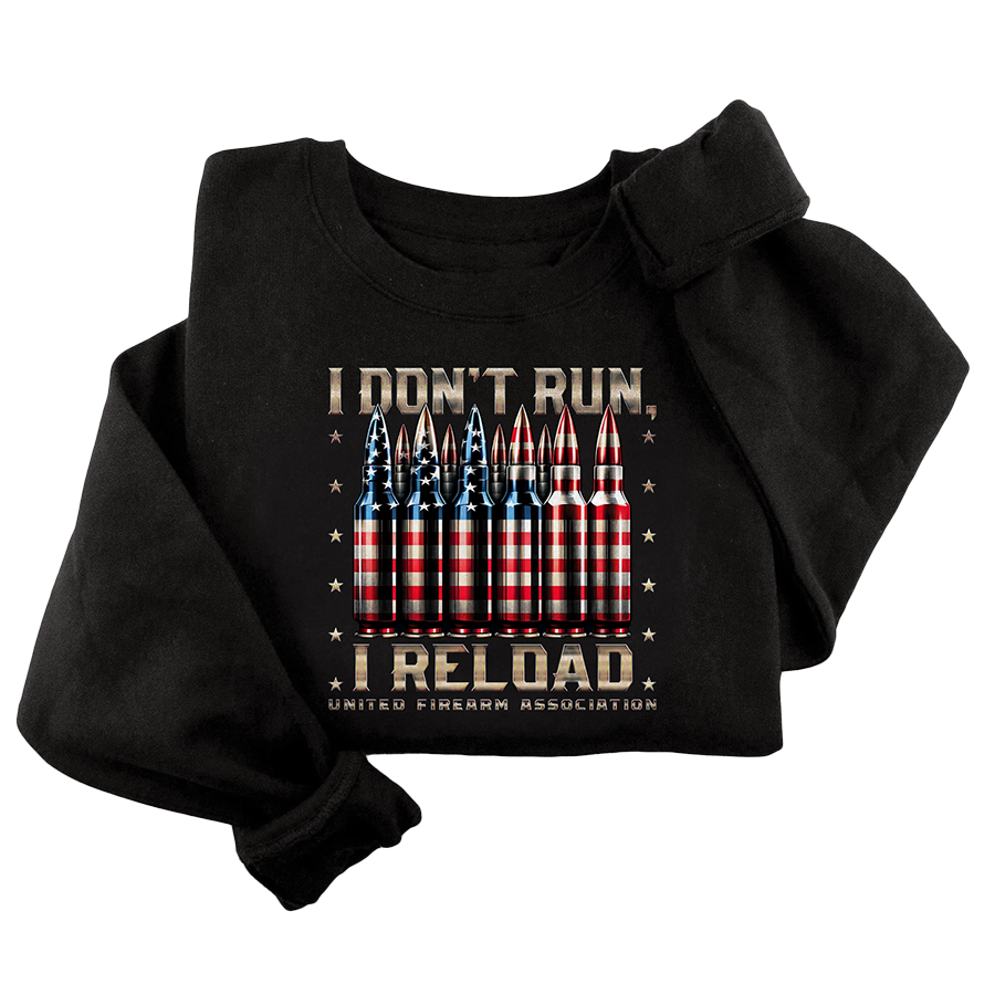 UFA - I Dont Run I Reload Crewneck - 3086
