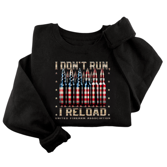 UFA - I Dont Run I Reload Crewneck - 3086