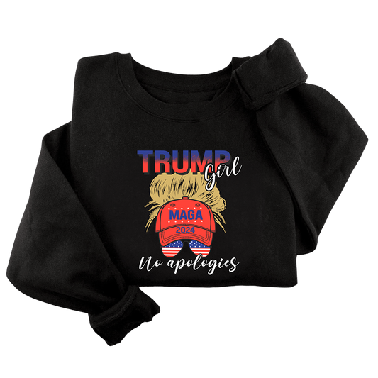 Trump Girl No Apologies Crewneck - 3011