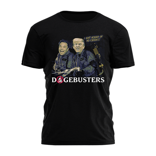 DOGEbusters Tee - 3570