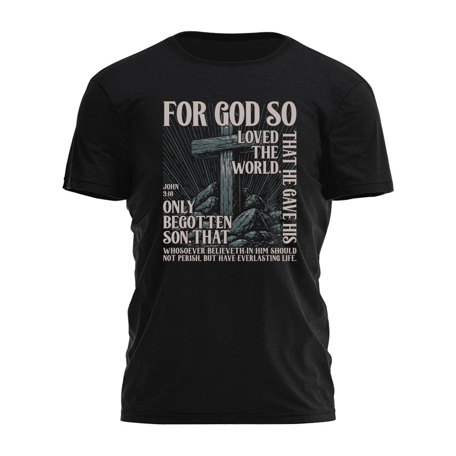 For God So Loved Tee - 4407