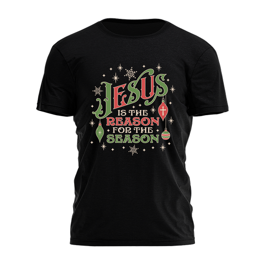 Jesus Is The Reason Tee - 4262