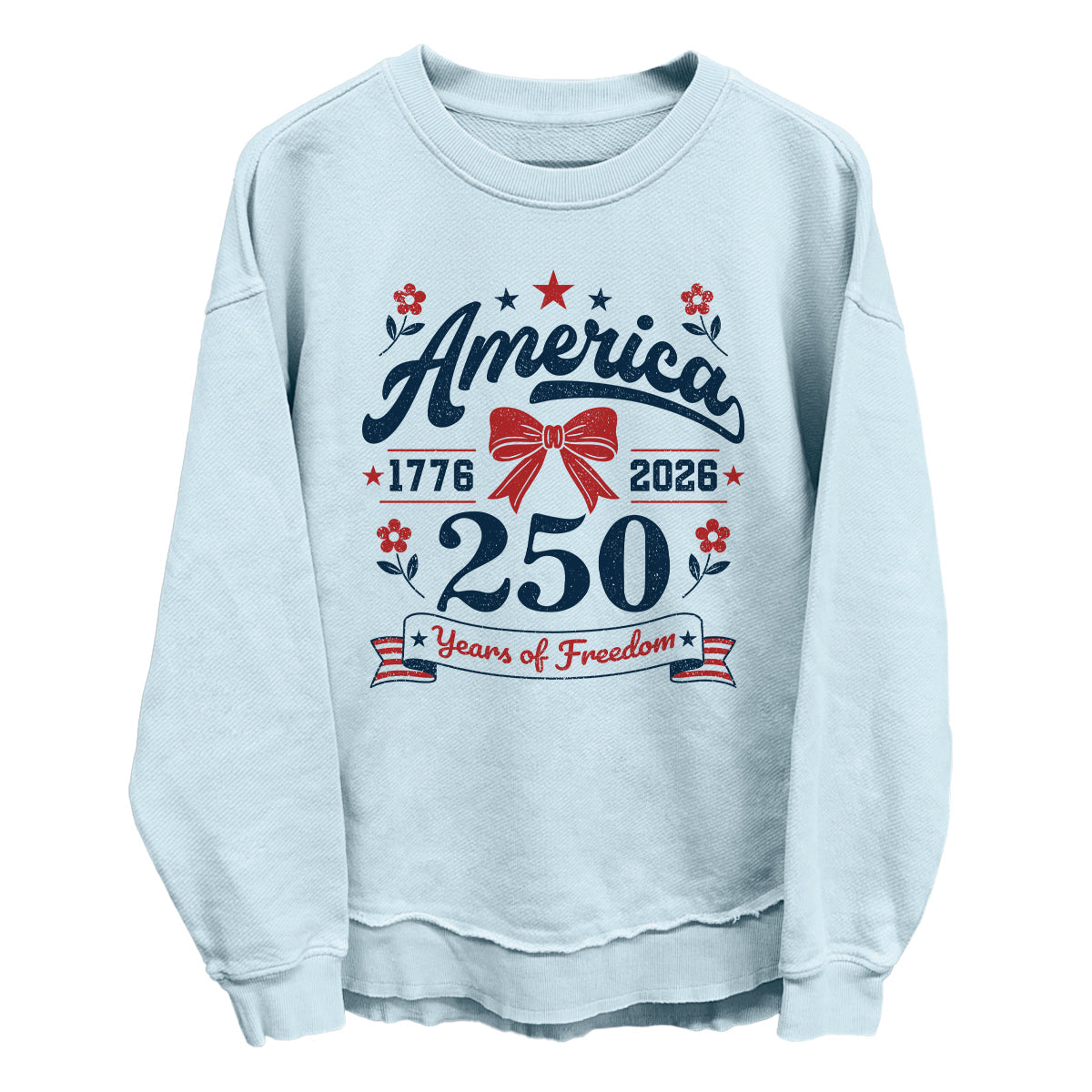 250 Years of Freedom (Front Print)