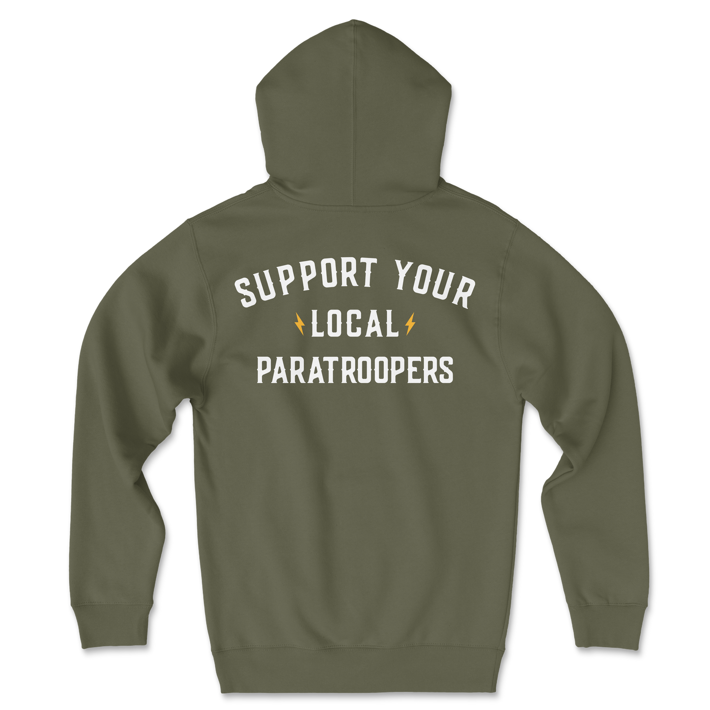 Support Your Local Paratroopers Hoodie