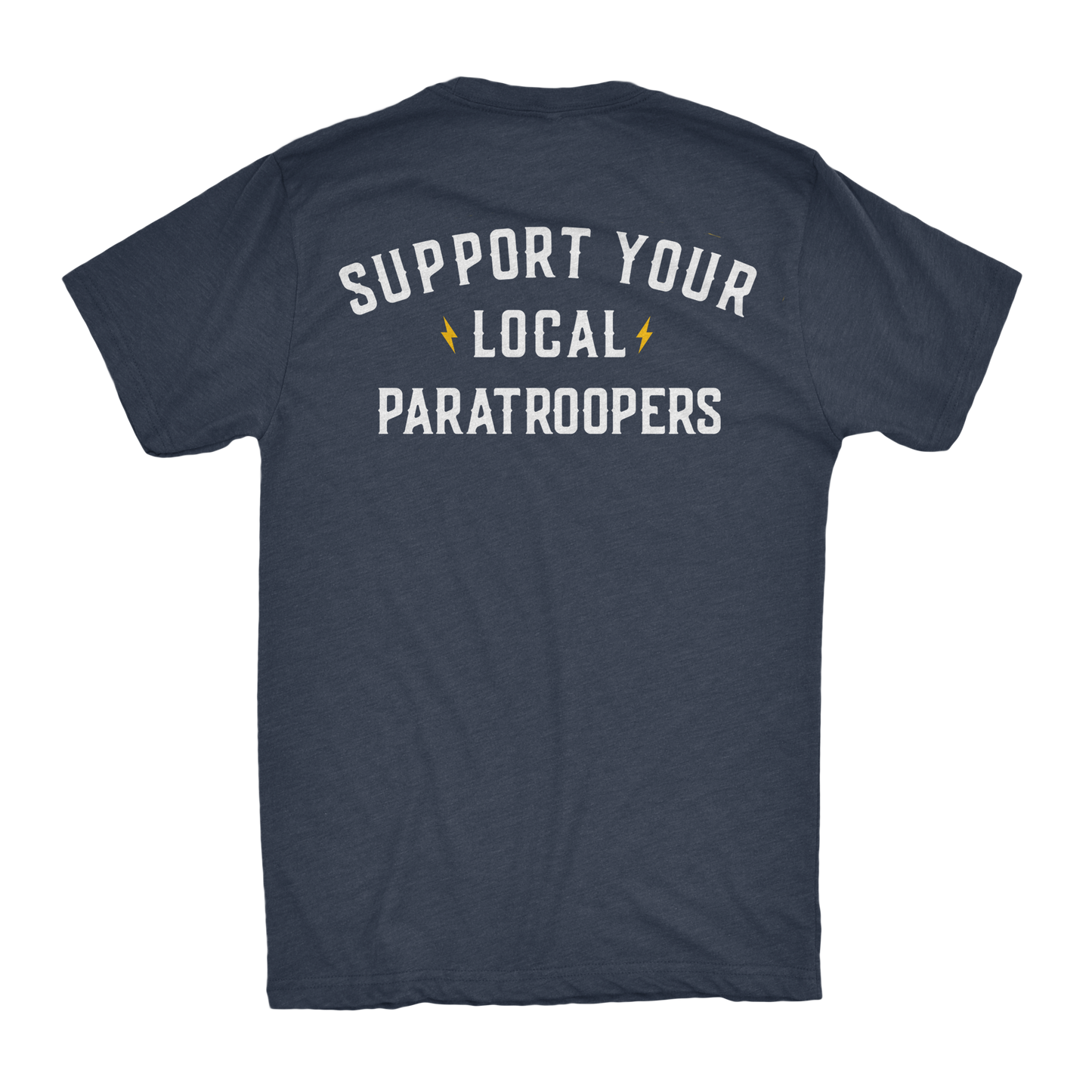 Support Your Local Paratroopers Athletic Shirt