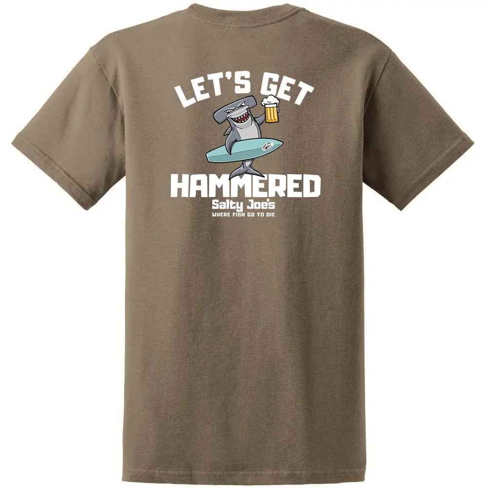 Salty Joe's "Let's Get Hammered" Shirt