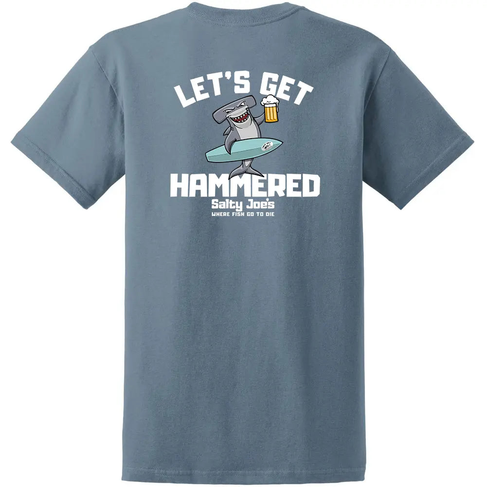 Salty Joe's "Let's Get Hammered" Shirt
