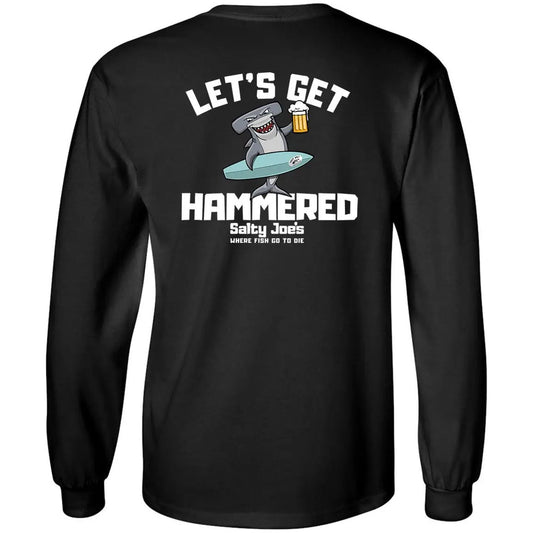 Salty Joe's "Lets Get Hammered" Long Sleeve Tee
