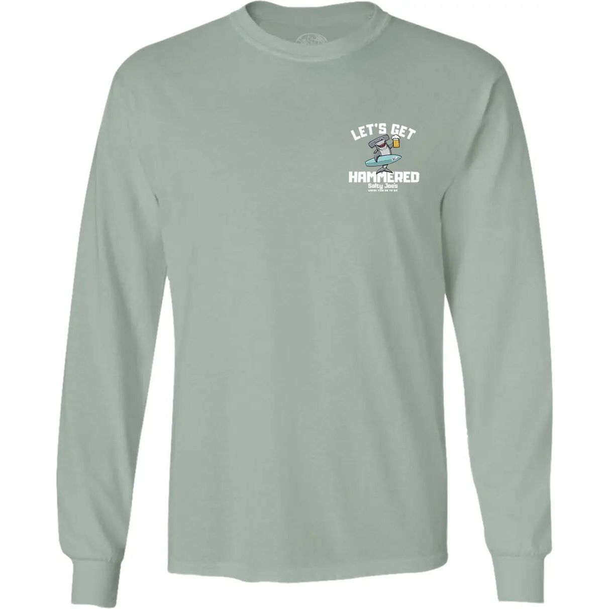 Salty Joe's "Lets Get Hammered" Long Sleeve Tee