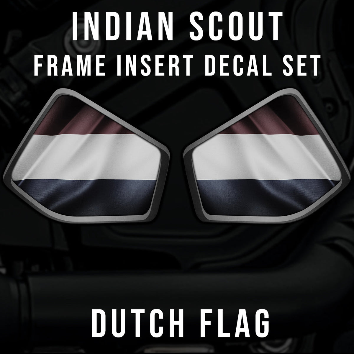 Indian Scout Mid-Frame Insert - Dutch Flag