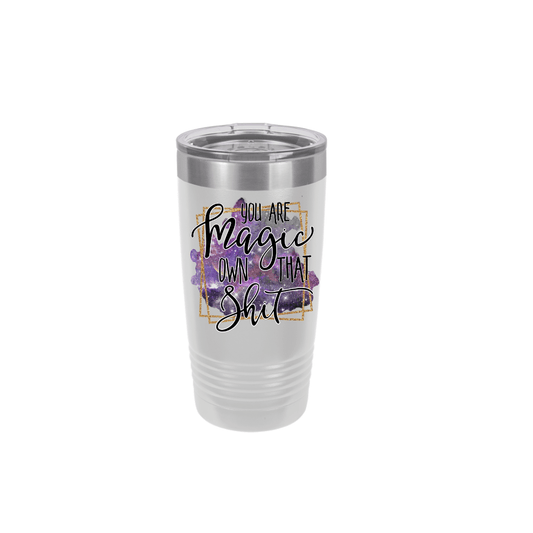 You Are Magic | Polar Camel Tumbler