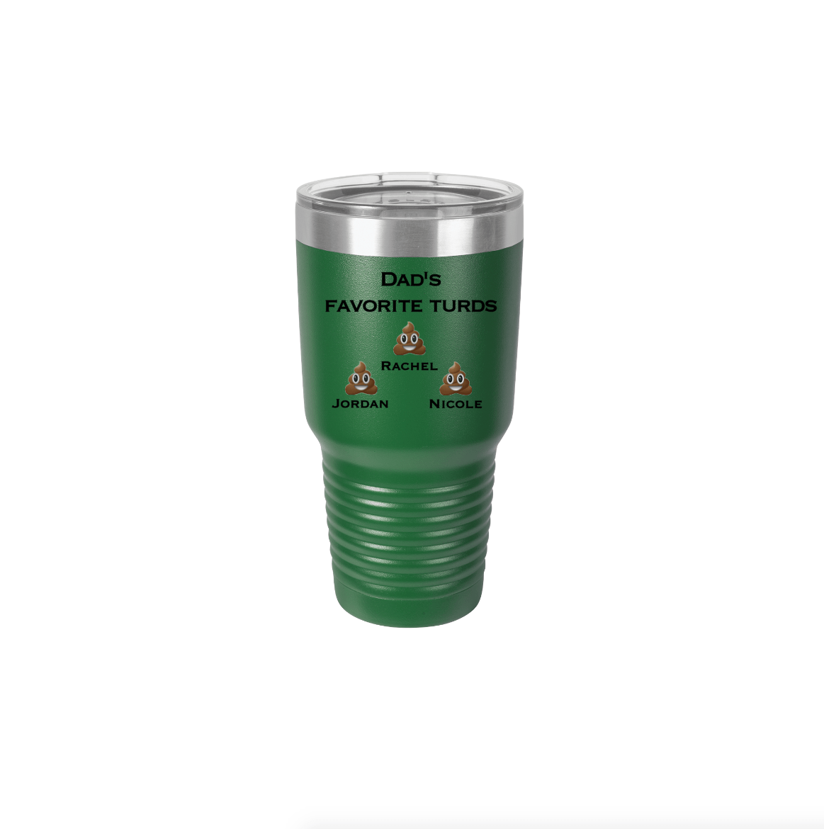 Dad's Favorite Turds | Polar Camel Tumbler