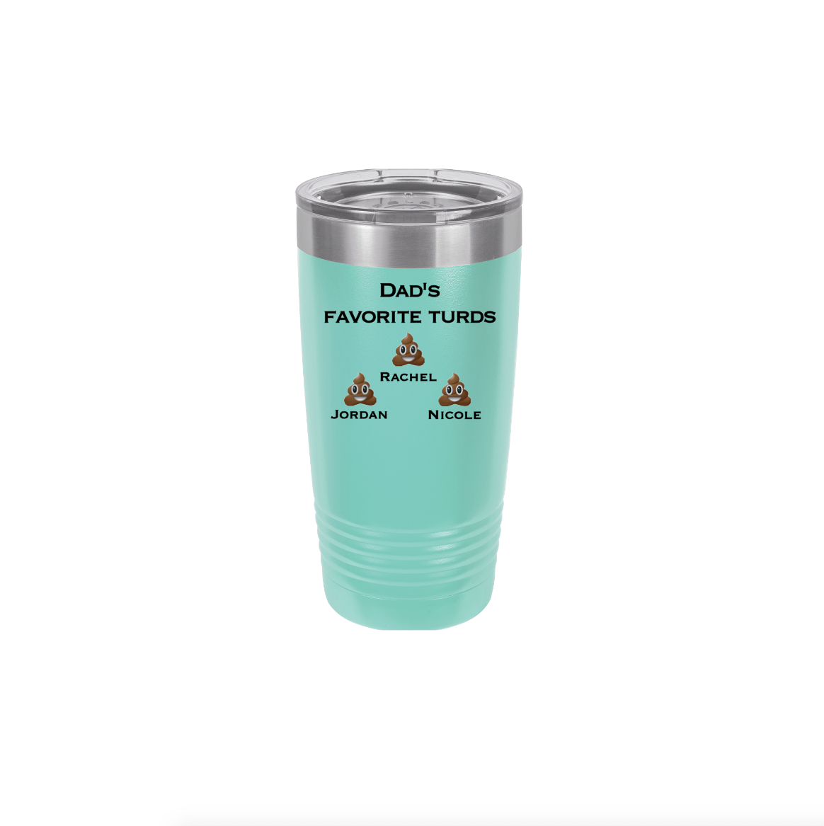 Dad's Favorite Turds | Polar Camel Tumbler