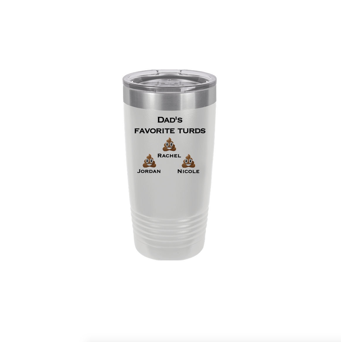 Dad's Favorite Turds | Polar Camel Tumbler