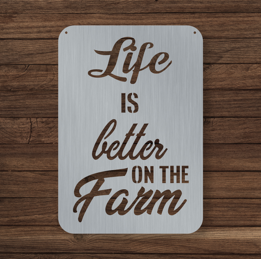 Life Is Better On The Farm