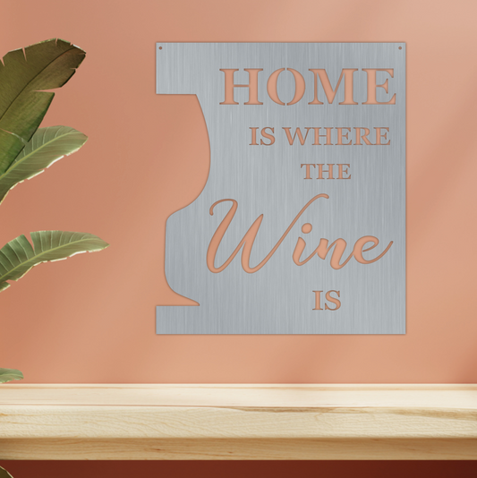 Home Is Where The Wine Is