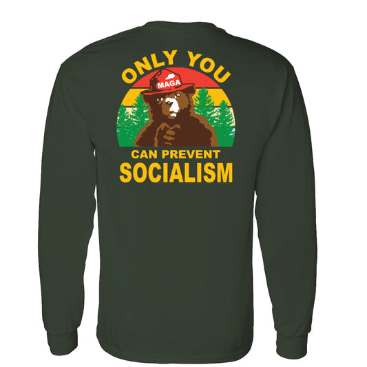 Longsleeve Smokey "Only You Can Prevent Socialism" T-Shirt