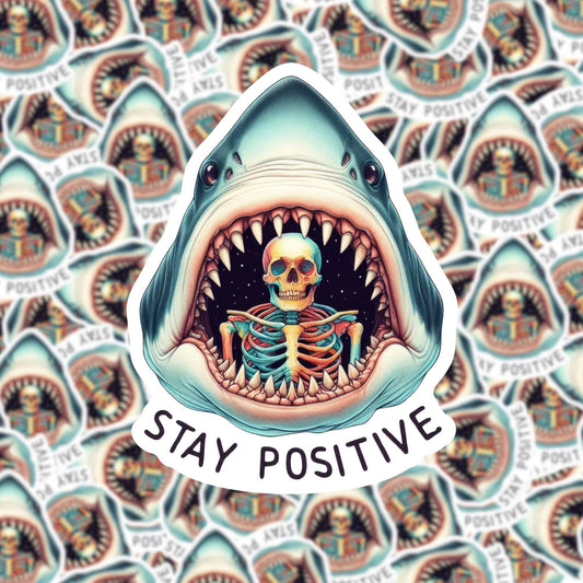 Stay Positive Skeleton Sticker
