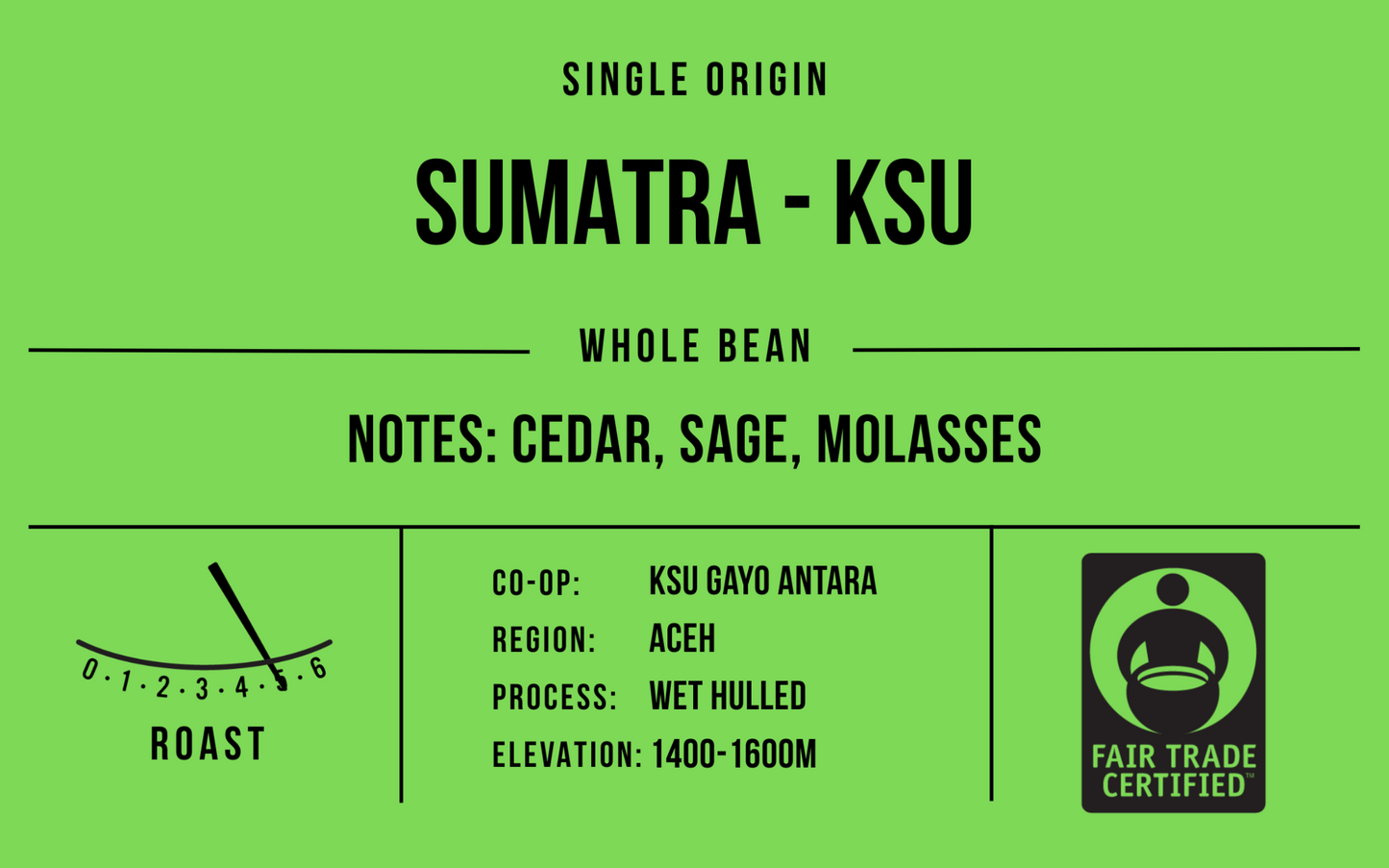 Sumatra KSU, Full City+ Roast, Fair Trade-Organic