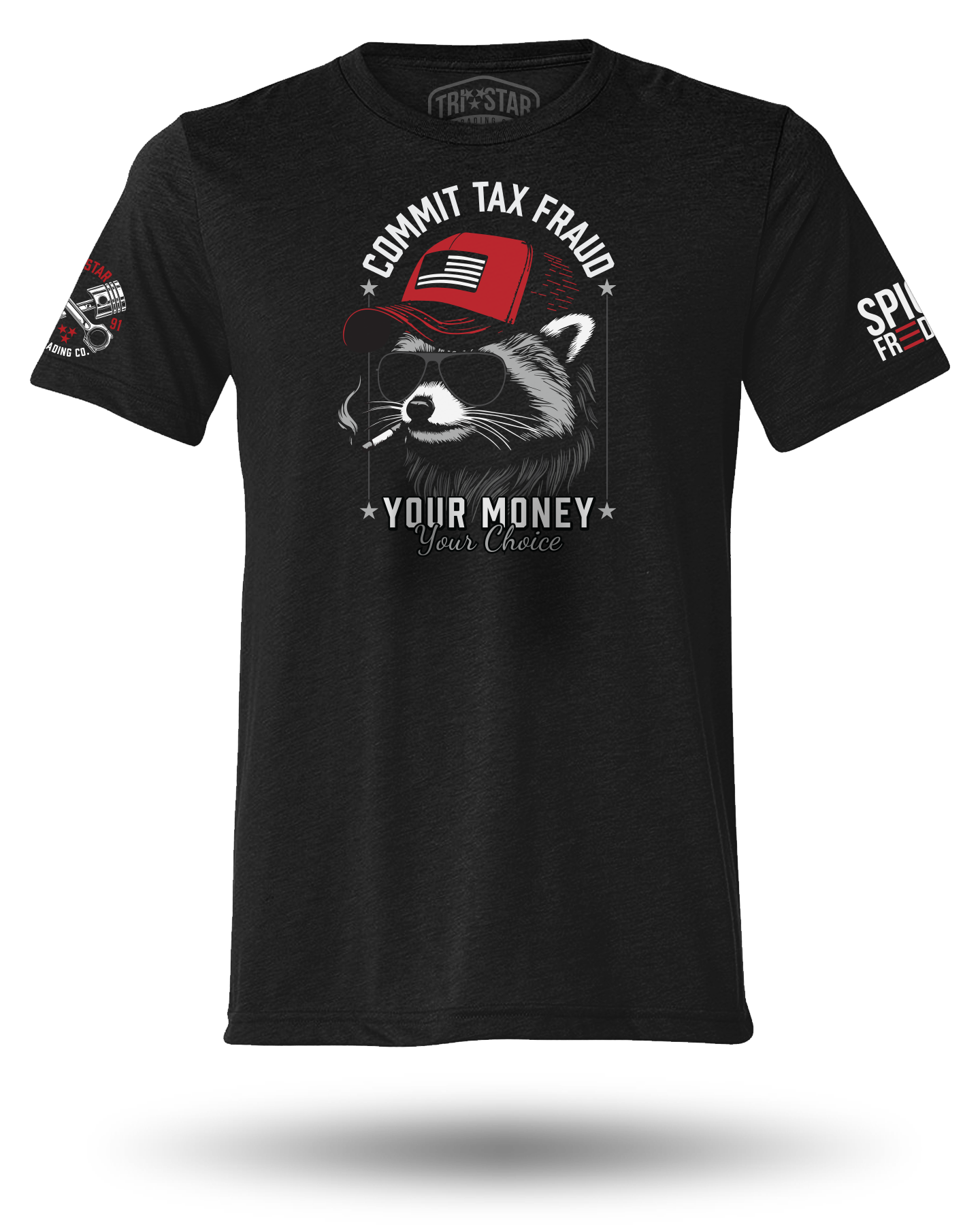 COMMIT TAX FRAUD TEE (SM, LG - 2XL)