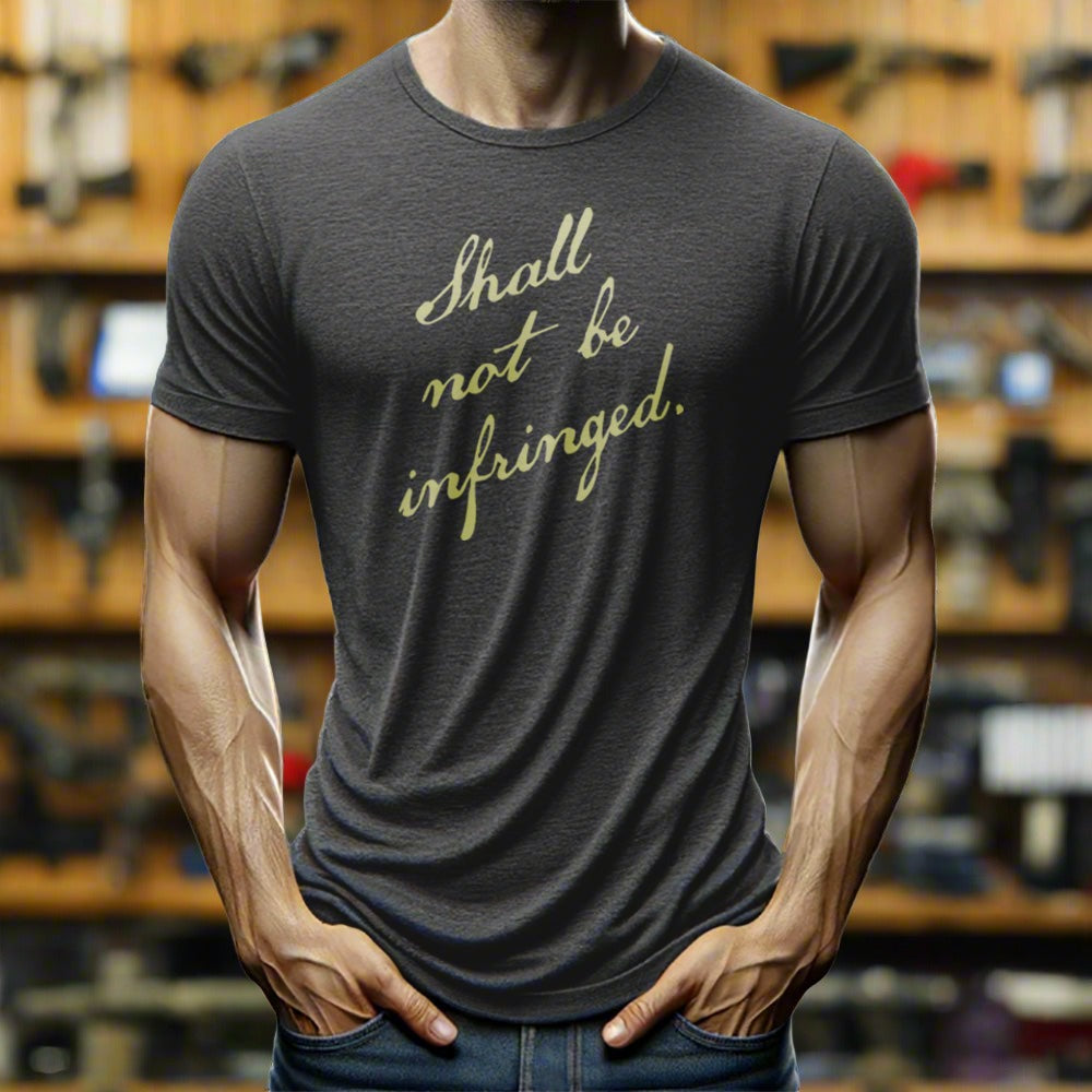 Shall Not Be Infringed T-Shirt