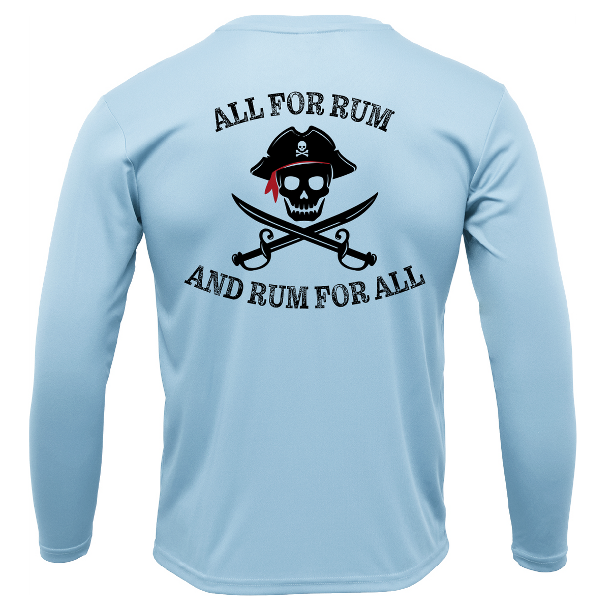Charleston, SC "All For Rum and Rum For All" Men's Long Sleeve UPF 50+ Dry-Fit Shirt
