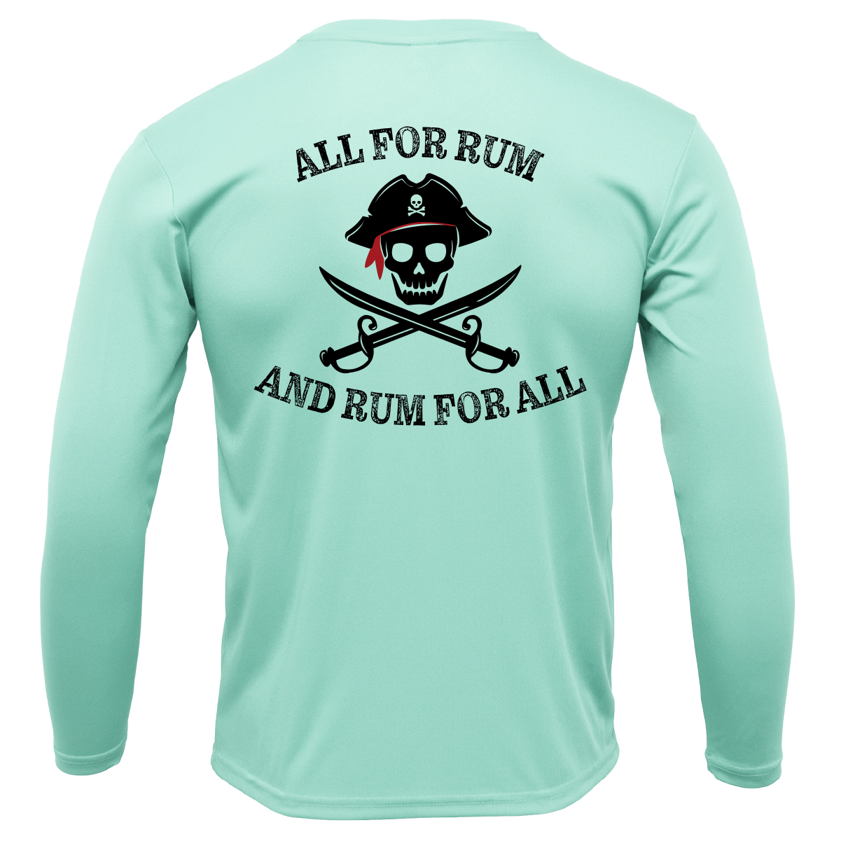 Saltwater Born "All for Rum and Rum for All" Long Sleeve UPF 50+ Dry-Fit Shirt
