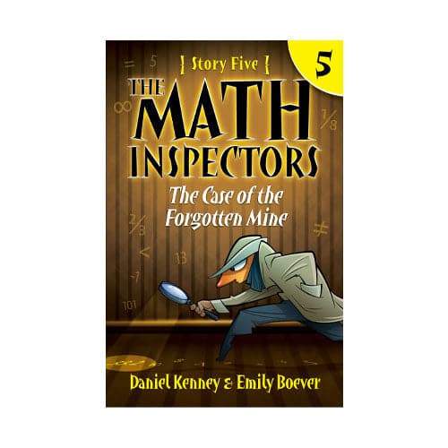 The Case of the Forgotten Mine (Book #5) - Math Chapter Book
