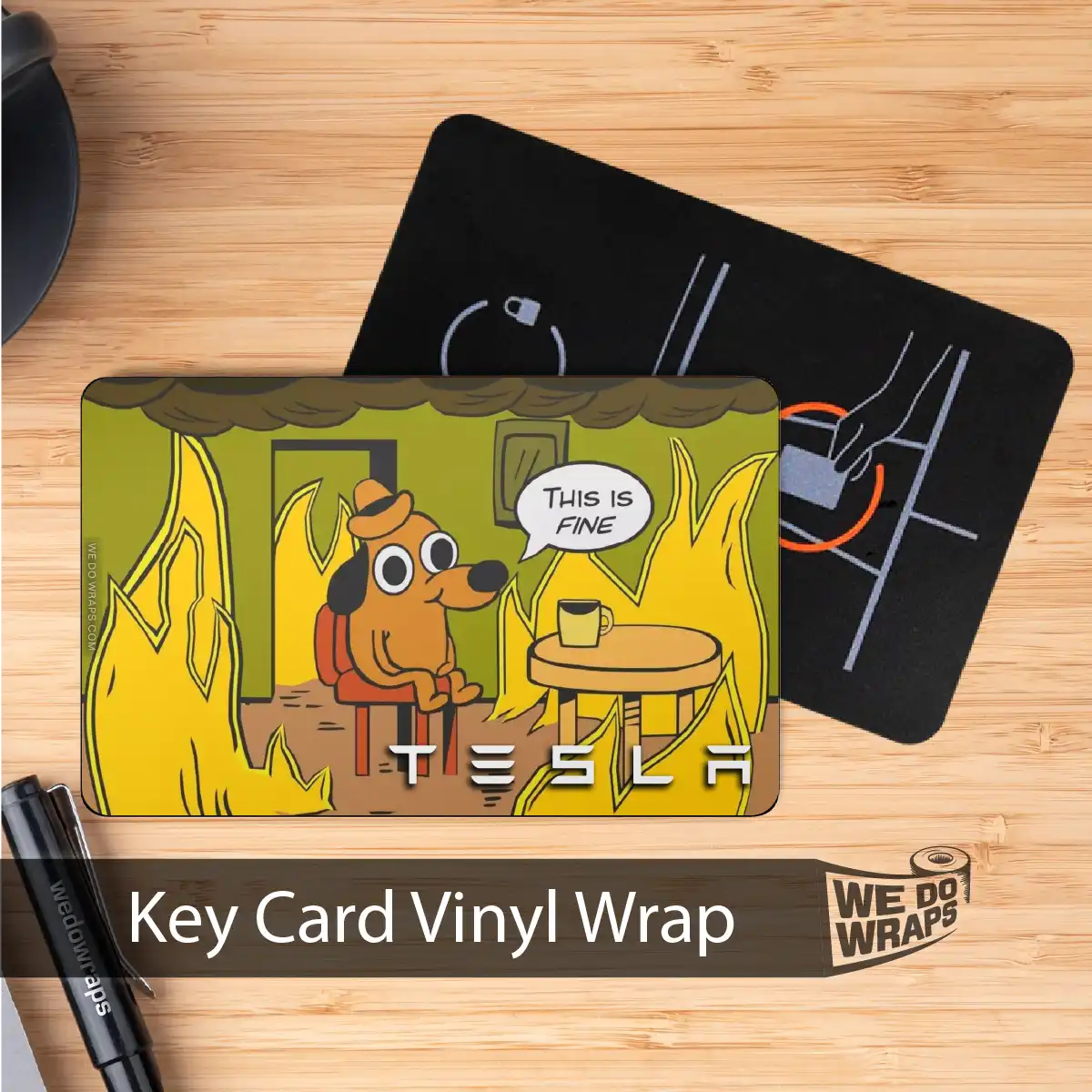 This is Fine Meme | NFC Key Card Wrap