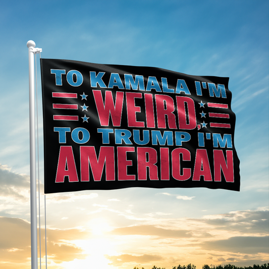 To Kamala Im Weird - To Trump Im American Flag - 2943