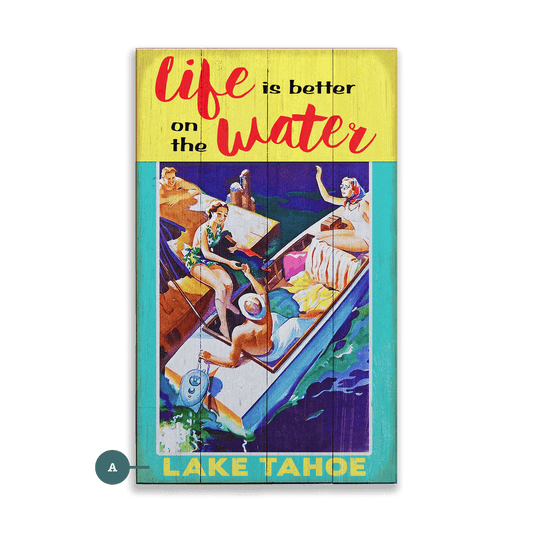 Life is Better on the Water - Wood & Metal Wall Art