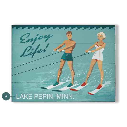 Enjoy Life Skiing - Wood & Metal Wall Art