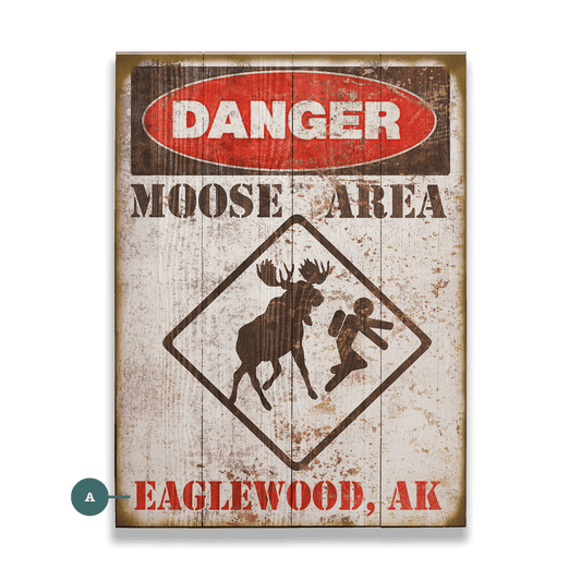 Moose Warning Sign - Wood & Metal Wall Art
