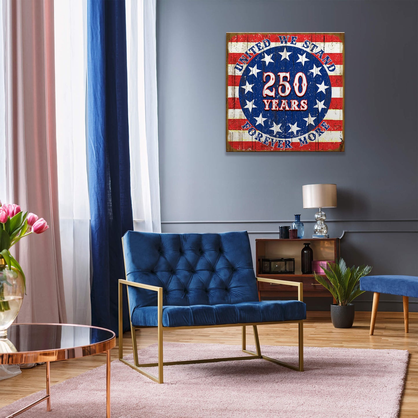 United We Stand – 250 Years Forever More - Wood & Metal Wall Art