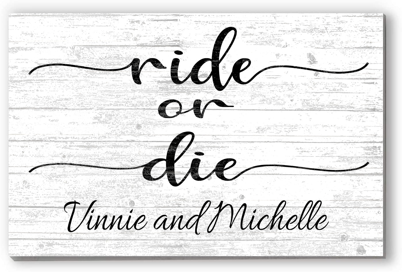 Ride or Die Personalized Sign – Custom Wall Art for Couples, Best Friends, or Soulmates