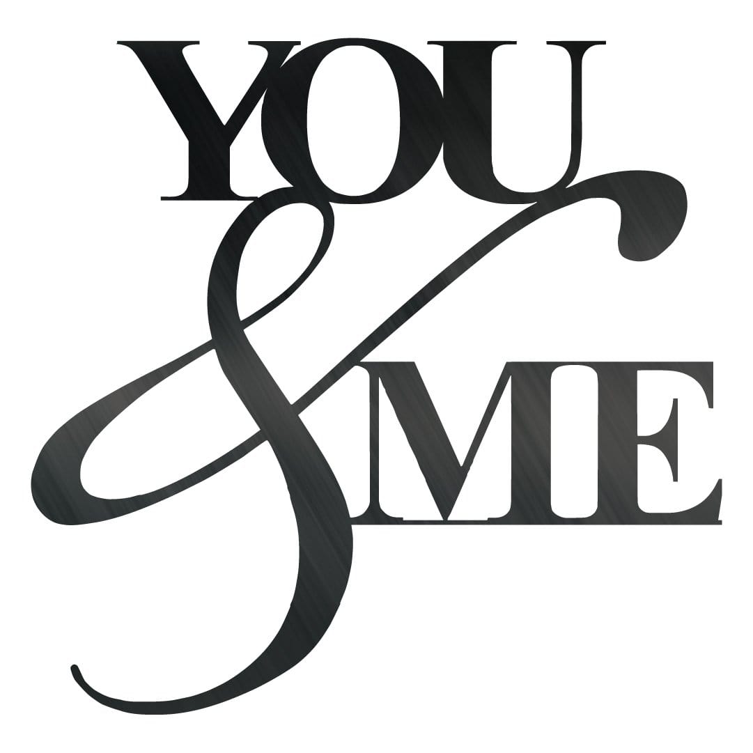 You & Me